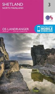 OS Landranger - 3 - Shetland – North Mainland