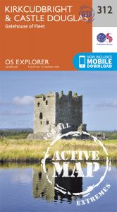 OS Explorer Active - 312 - Kirkcudbright & Castle Douglas