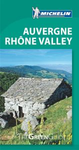 Michelin Green Guide - Auvergne Rhone Valley