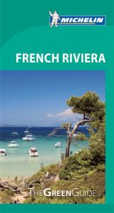 Michelin Green Guide - French Riviera