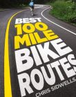 Collins - The Best 100 Mile Bike Routes
